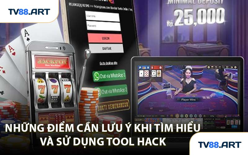 Những điểm cần lưu ý khi tìm hiểu và sử dụng tool hack 